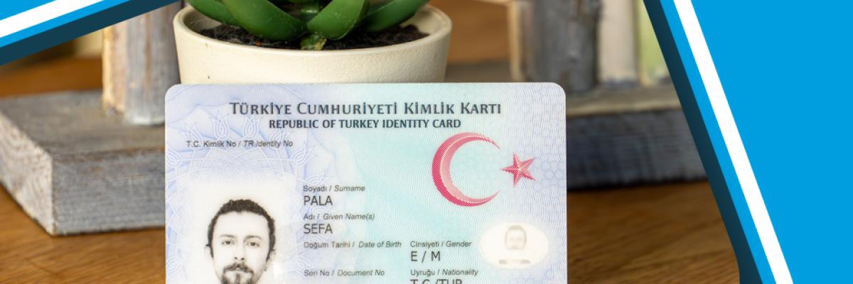 Τουρκική ταυτότητα, απαραίτητη προϋπόθεση για την αγορά ακινήτου και τη διαβίωση στην Αλάνια της Τουρκίας.